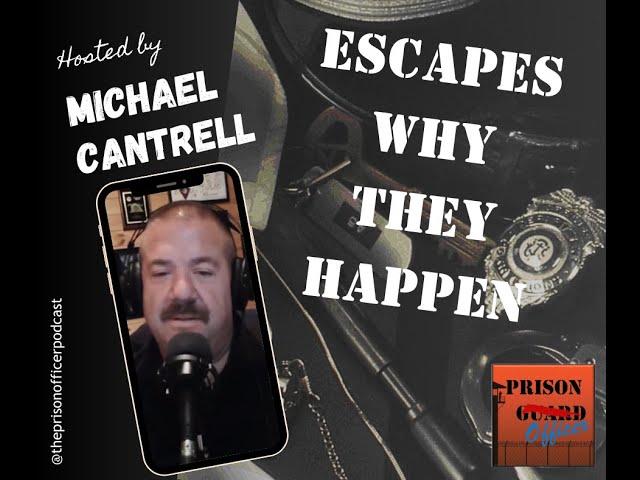 How Escapes Happen and What It Takes to Stop Them