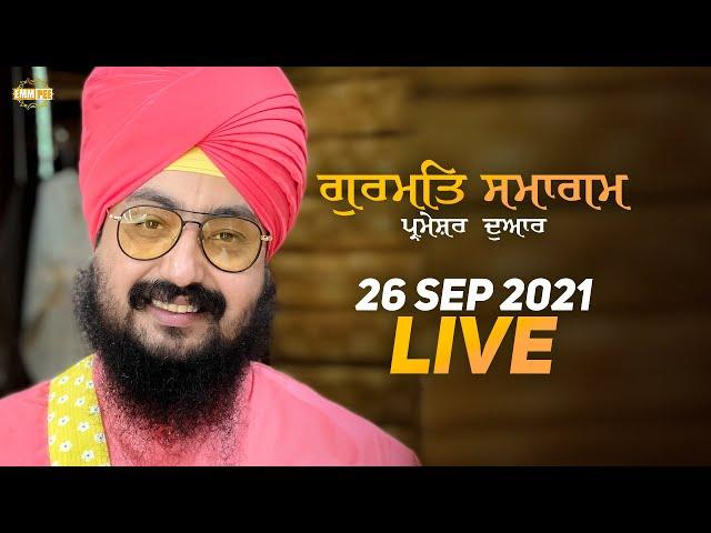 Dhadrianwale Live from Parmeshar Dwar | 26 Sep 2021 | Emm Pee