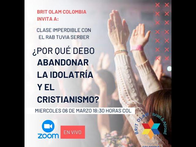 ¿Por qué debo dejar la idolatría y el cristianismo?