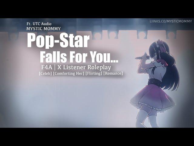 Pop-Star Falls For You? [F4A] [Celeb] [Comforting Her] [Kiss] [Flirting] FT UTC Audio | ASMR Audio