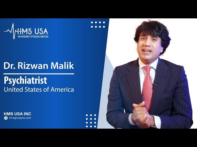 Dr. Rizwan Malik's Story of Satisfaction with HMS USA