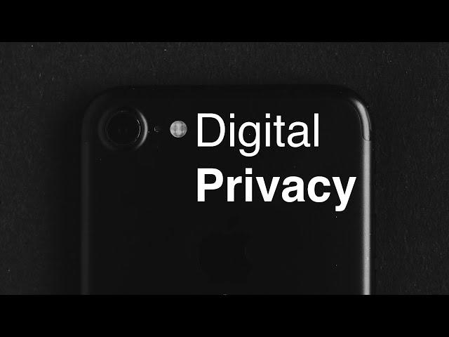 Digital Privacy