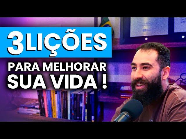 95% dos seus problemas serão solucionados com essas 3 lições | Elton Luiz