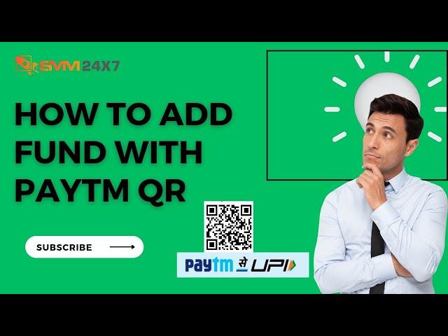 How to Add Payment via Paytm QR in SMM24X7 | Step-by-Step Guide