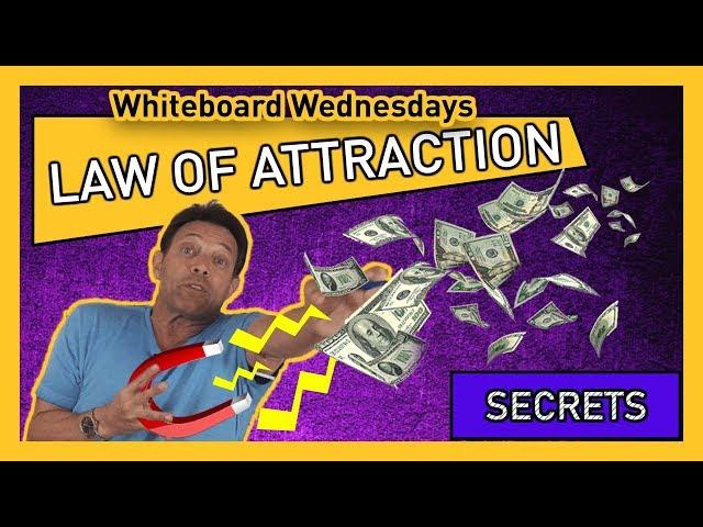 THE LAW OF ATTRACTION (MUST WATCH)- Whiteboard Wednesday