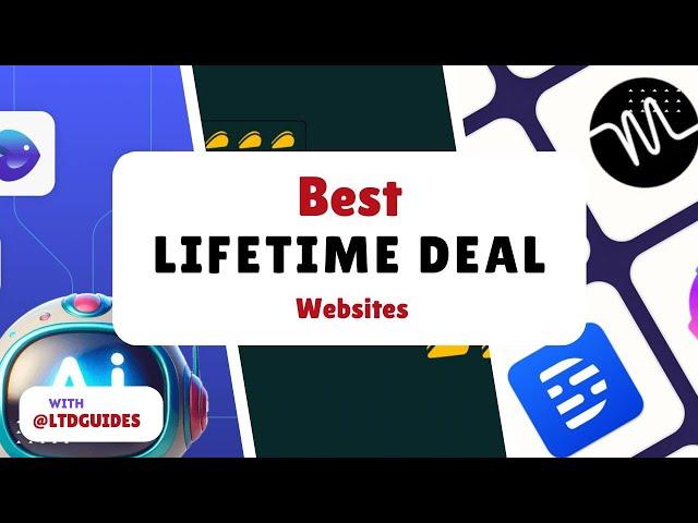 Top 10 Best Lifetime Deal Websites in 2025