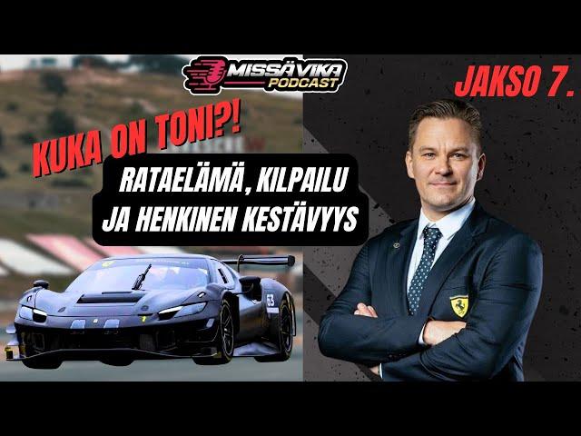 Toni Vilander, Tarina Kankaanpäästä Ferrarin Rattiin - MVP Jakso 7.