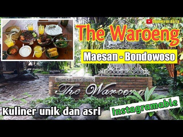 THE WAROENG MAESAN-BONDOWOSO | Kuliner bernuansa alam yang instagramable