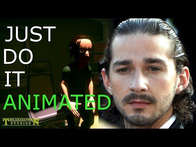 "Just Do It" - The Animated Version (ft. Shia LaBeouf)