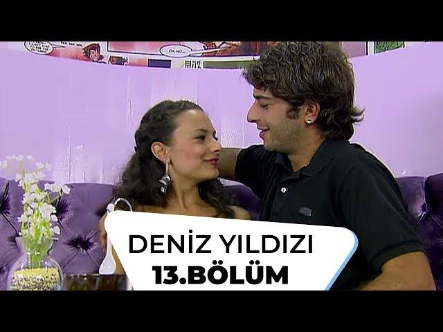 Deniz Yıldızı 13. Bölüm - 1. Sezon