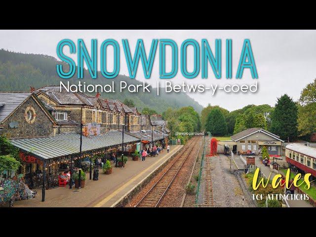 Snowdonia National Park | Betws-y-Coed