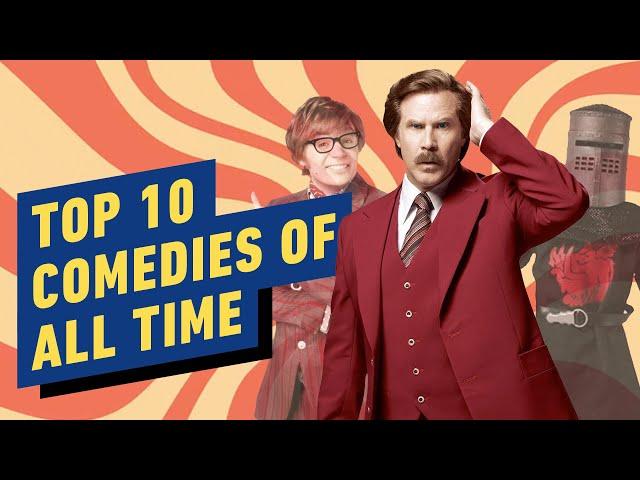 Top 10 Comedies of All Time