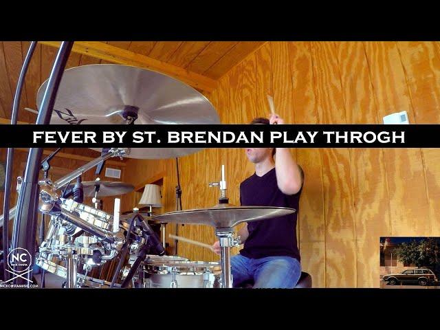 Fever by St  Brendan Playthrough | Nick Costa