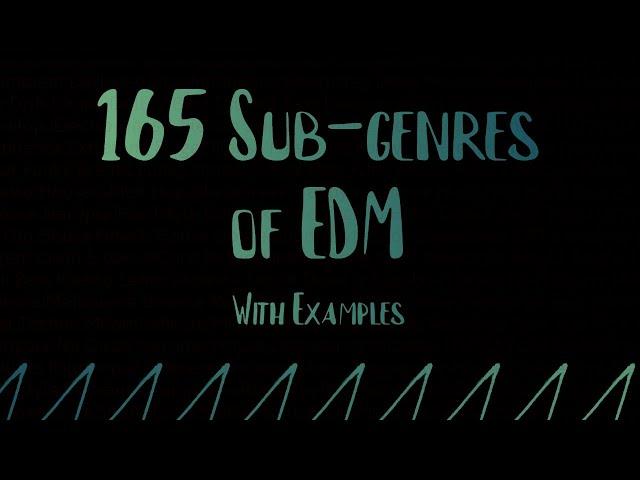 165 Subgenres of EDM (With Examples)