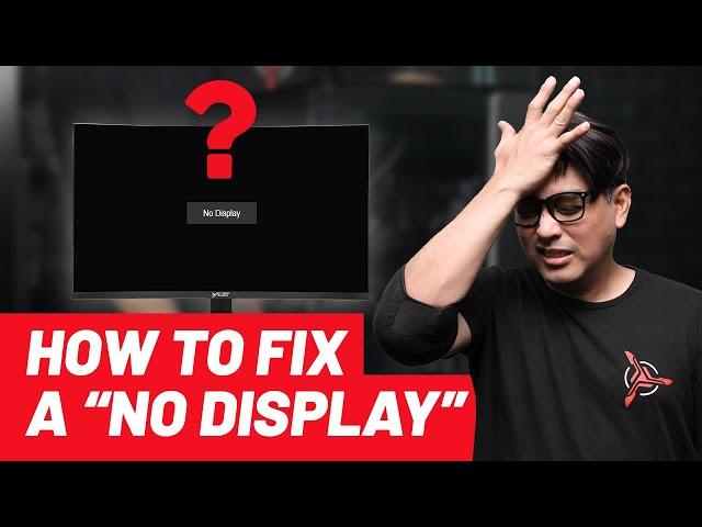 How to fix "No Display" on your PC