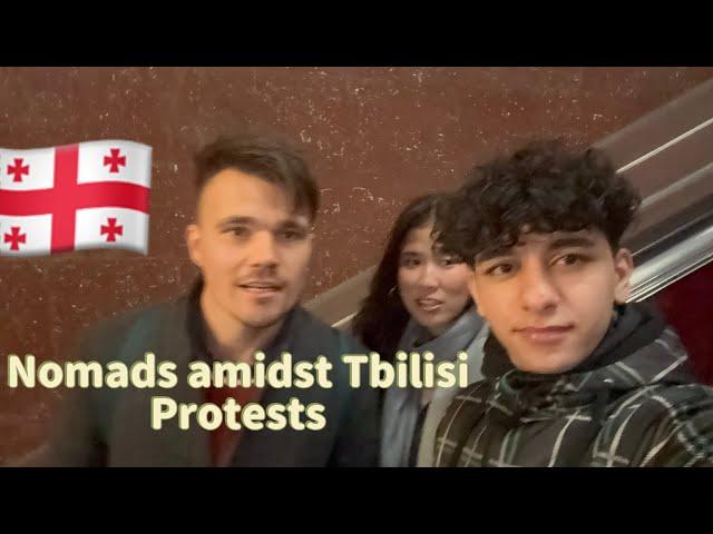  Nomads Amidst Tbilisi Protests