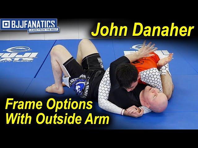 John Danaher - Frame Options With the Outside Arm