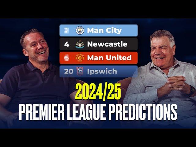 2024/25 Premier League PREDICTIONS with Sam Allardyce & Kevin Nolan | Premier League Preview