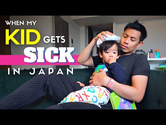 Life when my Kid gets Sick in Japan