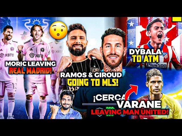 Modric leaving Real Madrid, Ramos to MLS, Varane leaving Man Utd, Dybala to ATM