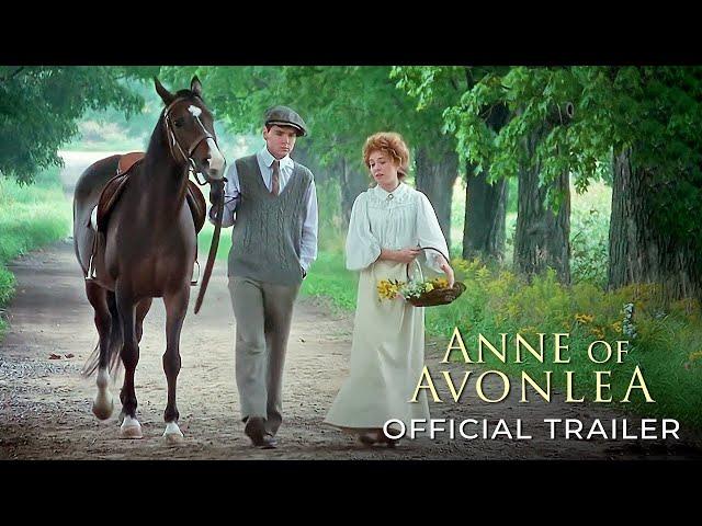 Anne of Avonlea-Official Trailer