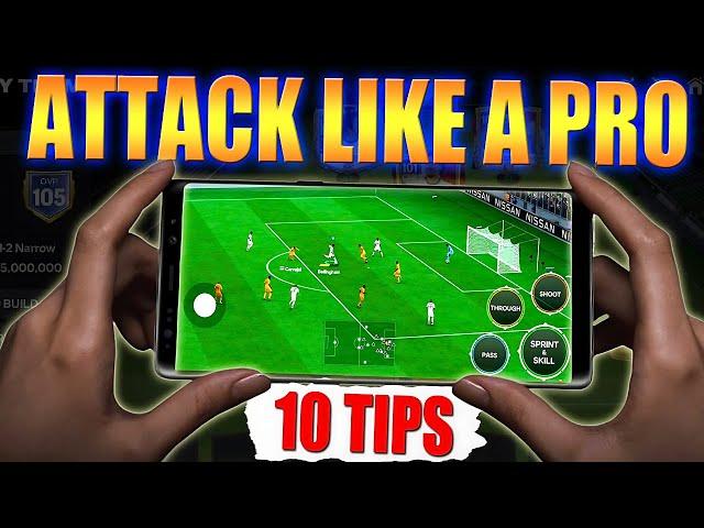 10 Important Tips You Must Know | How to become PRO in FC Mobile | FC Mobile Top 10 Tips for Attack