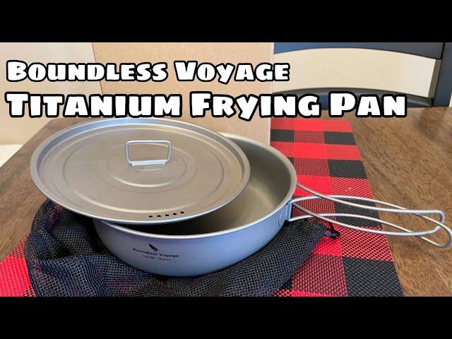 Boundless Voyage Titanium Fry Pan