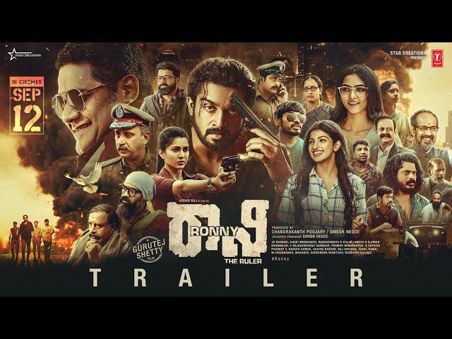 RONNY: THE RULER Official Trailer | Kiran Raj,Samiksha, Apurva | Guru Tej Shetty | Chandrakanth P