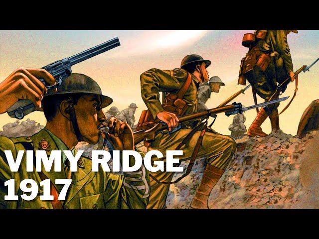 The Battle of Vimy Ridge 1917