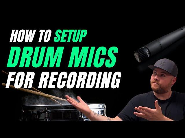 How To Set Up Mics For RECORDING DRUMS At Home