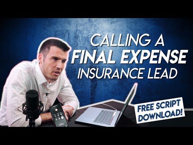 Calling A Final Expense Lead & Setting The Appointment!