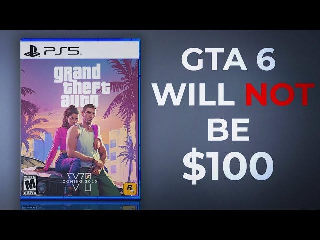 No, GTA 6 WON’T Cost $100+... Stop Falling for These Fake Leaks!