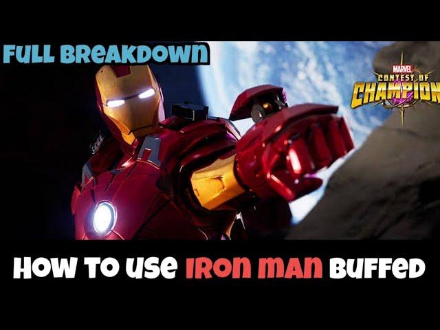 How to use Iron man buffed |Full breakdown| - Marvel Contest of Champions