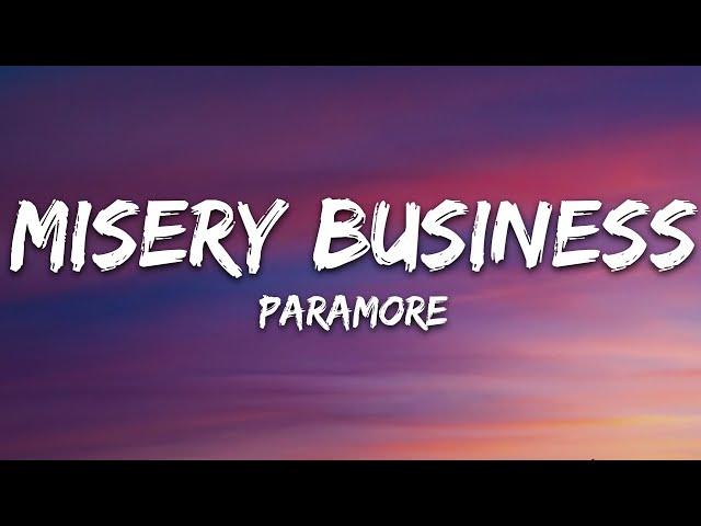 Paramore - Misery Business (Lyrics)