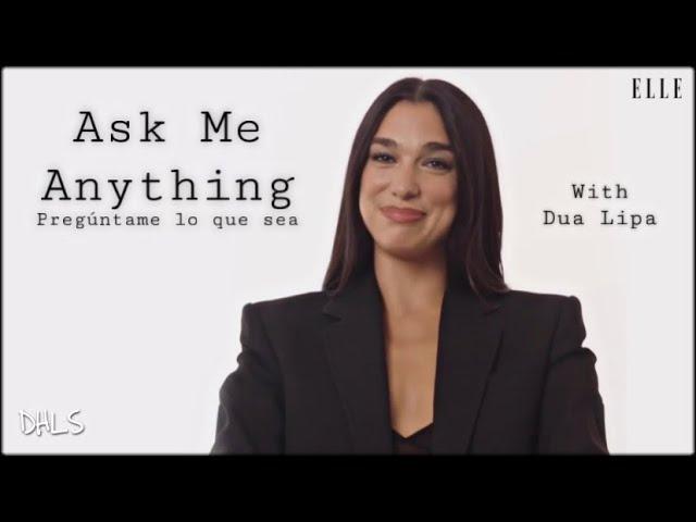 Ask Me Anything with Dua Lipa | ELLE