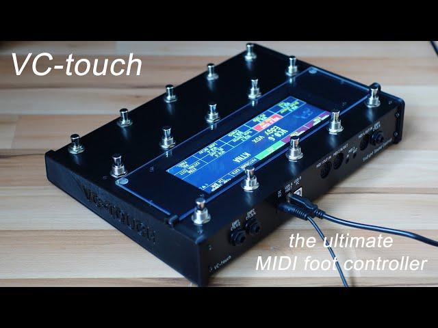 VC-touch: the ultimate MIDI foot controller