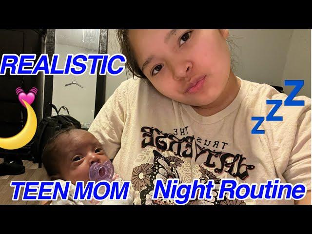 TEEN MOM REALISTIC NIGHT ROUTINE WITH A NEWBORN |TEEN MOM AT 19