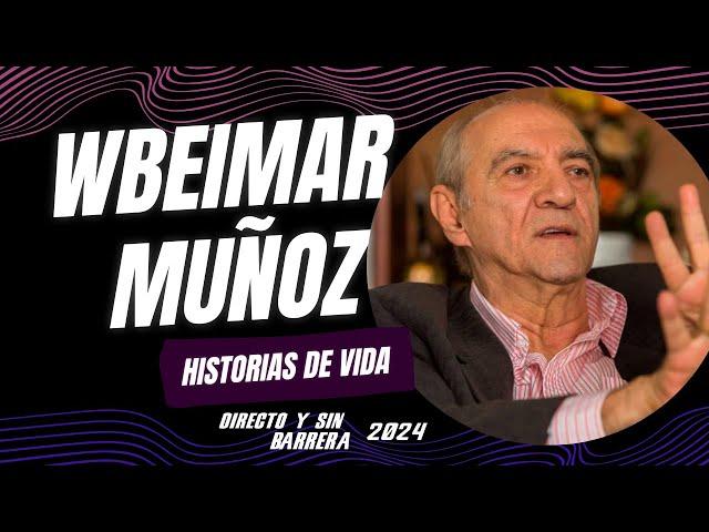 WBEIMAR MUÑOZ EN HISTORIAS DE VIDA | Directo y Sin Barrera con los #NarradoresDeAmerica