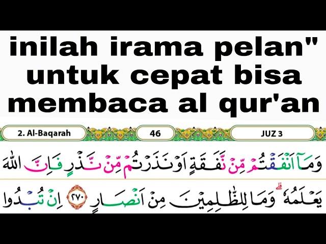 irama yang mudah di tiru untuk belajar membaca al qur'an 46-48