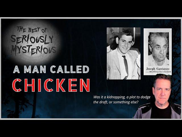 A Man Called Chicken, The Disappearance of Danny Goldman | Best of Seriously Mysterious