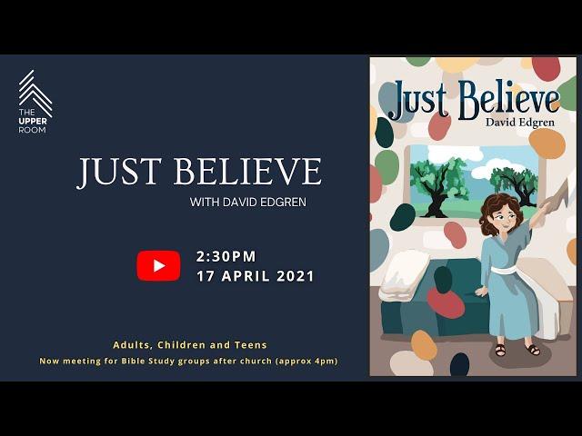 Just Believe || Dave Edgren