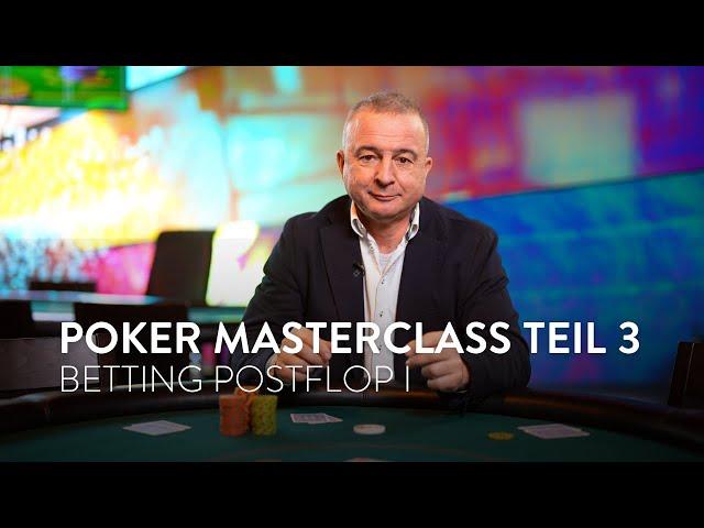 Poker Masterclass der Spielbanken Bayern #3 | Betting Postflop I