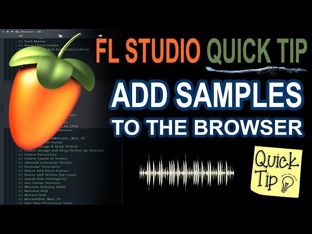 How To Add Samples & Sample packs To FL Studio