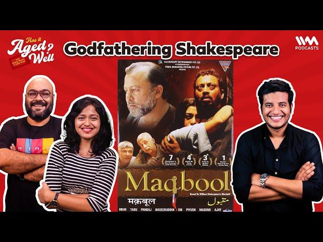 Maqbool | Has It Aged Well? Ep. 18 | Ft. @Kullubaazi