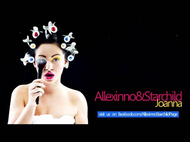 Allexinno & Starchild - Joanna (Official Single)