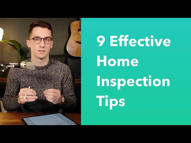 9 Home Inspection Tips For Buyers