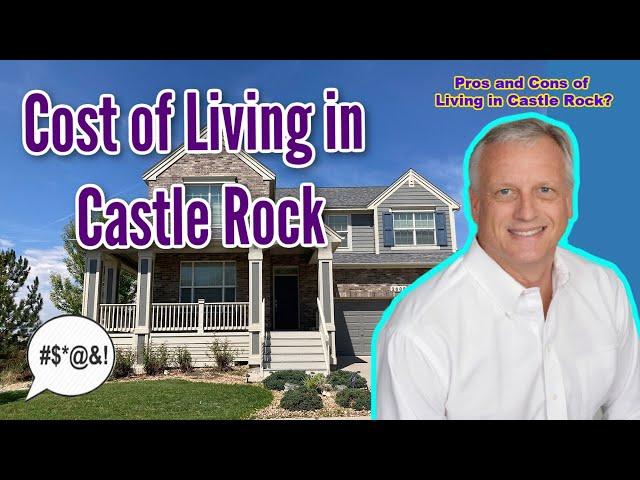 Pros and Cons of Living in Castle Rock Colorado | Cost-of-Living in Castle Rock