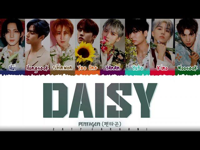 PENTAGON - 'DAISY' (데이지) Lyrics [Color Coded_Han_Rom_Eng]