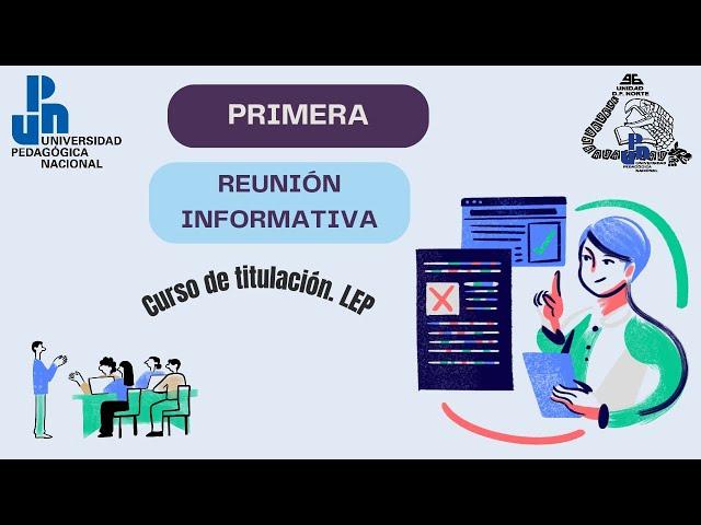 Primera reunión informativa. Curso de titulación LEP