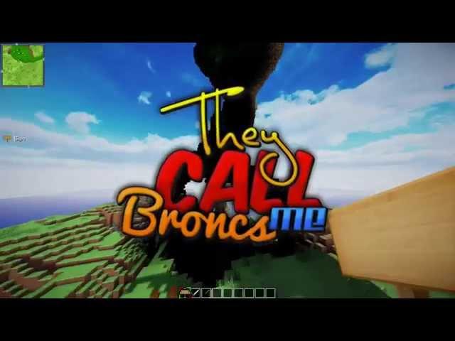 TheyCallMeBroncs - Intro - By ItsMelon (Overlay)